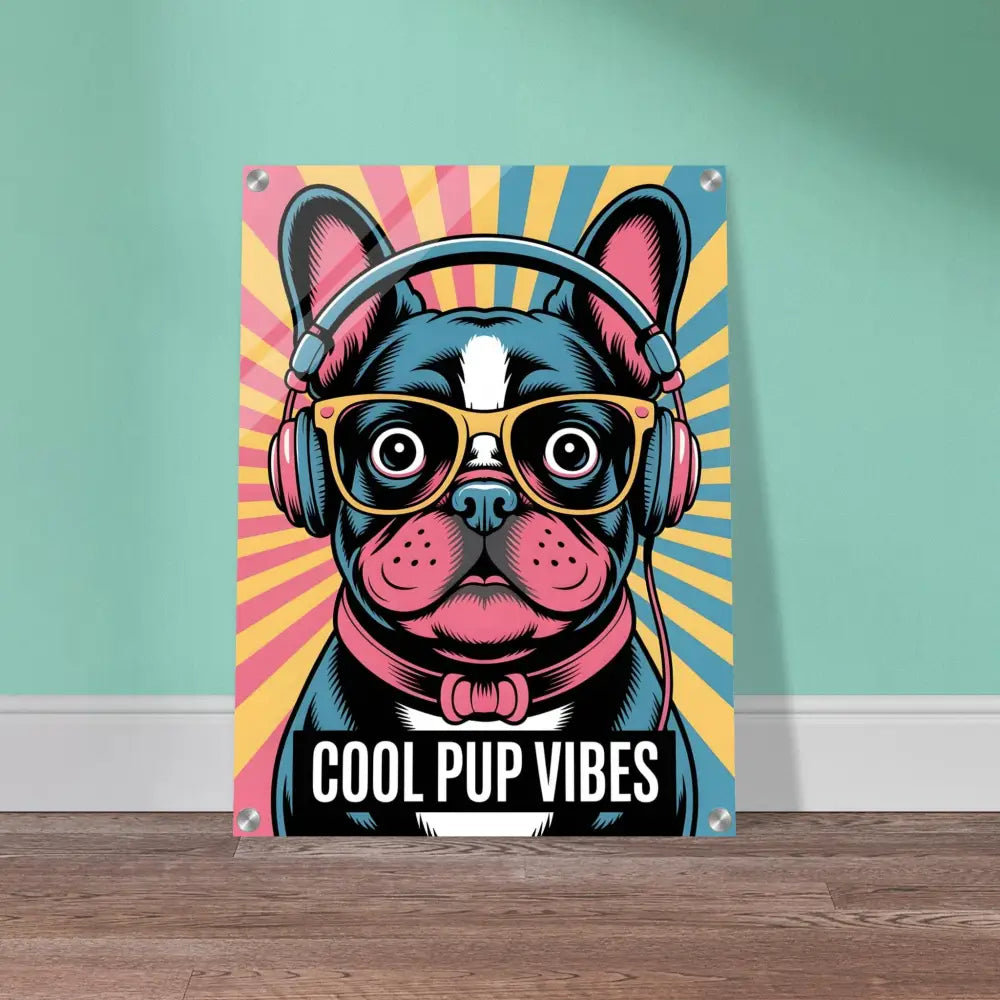 Vibrant graphic print of Boston Terrier with headphones on acrylic glass glossy finish